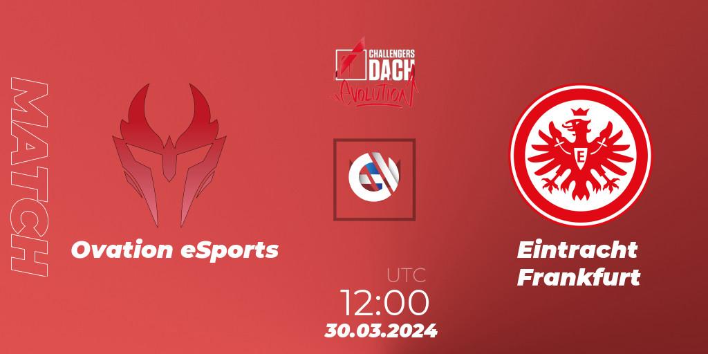 Ovation eSports VS Eintracht Frankfurt
