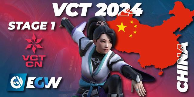 VCT 2024: China Stage 1